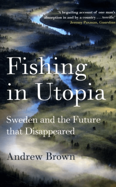 Fishing In Utopia av Andrew Brown