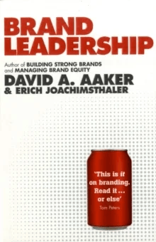 Brand Leadership av David A. Aaker, Erich Joachimsthaler