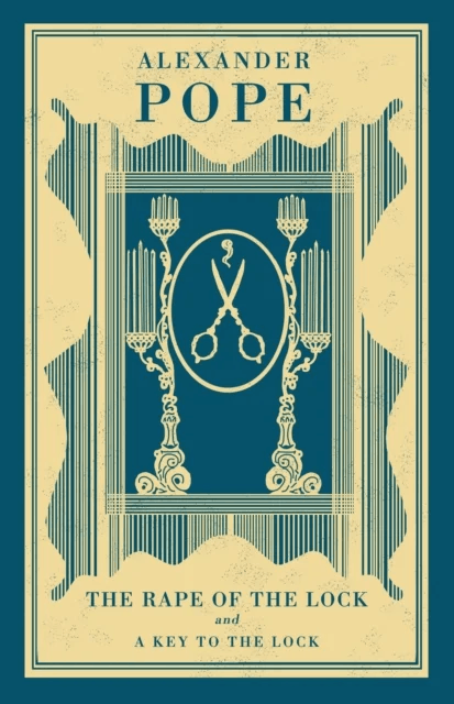 The Rape of the Lock  and  A Key to the Lock av Alexander Pope