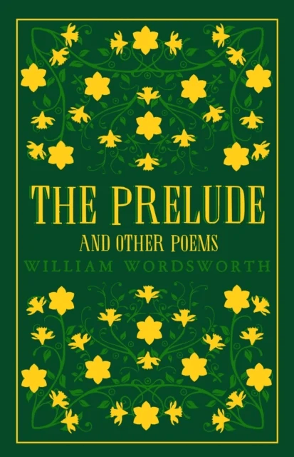 The Prelude and Other Poems av William Wordsworth