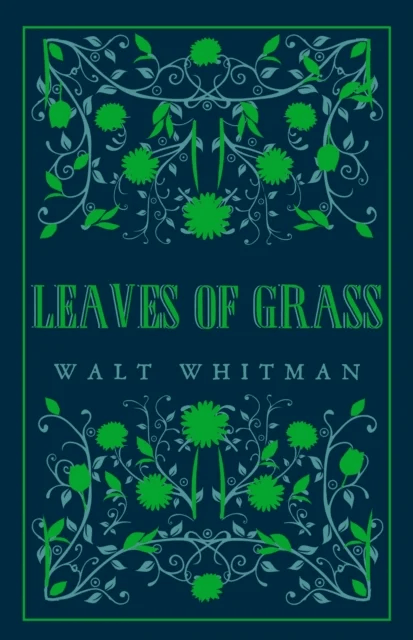 Leaves of Grass av Walt Whitman