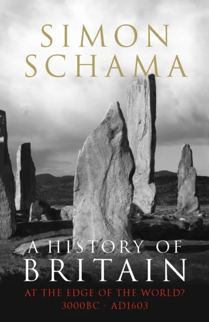 A History of Britain - Volume 1 av Simon CBE Schama