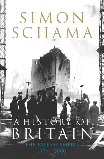 A History of Britain - Volume 3 av Simon CBE Schama