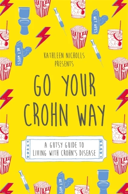 Go Your Crohn Way av Kathleen Nicholls