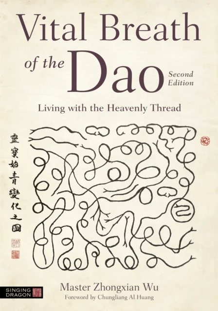Vital Breath of the Dao av Zhongxian Wu, Master Zhongxian Wu