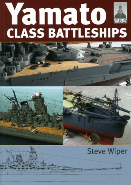 Yamato Class Battleships av Steve Wiper