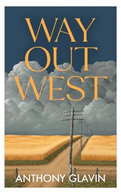 Way Out West av Anthony Glavin