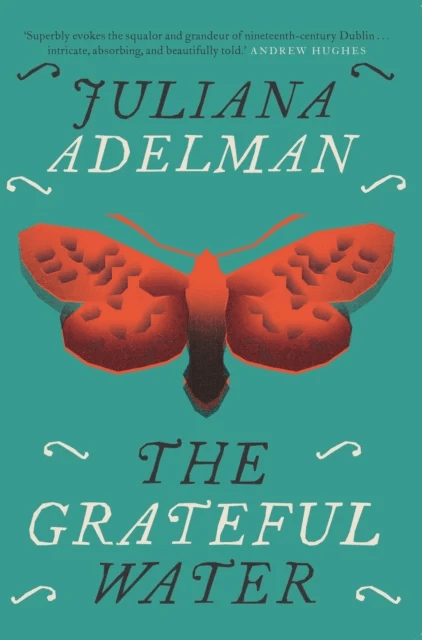 The Grateful Water av Juliana Adelman