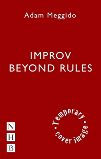 Improv Beyond Rules av Adam Meggido