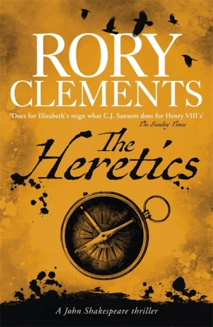 The Heretics av Rory Clements