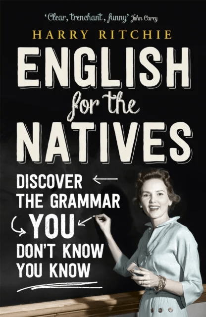 English for the Natives av Harry Ritchie