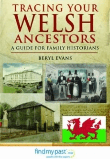 Tracing Your Welsh Ancestors av Beryl Evans