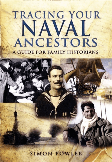 Tracing Your Naval Ancestors av Simon Fowler