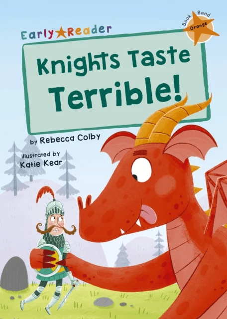 Knights Taste Terrible! av Rebecca Colby