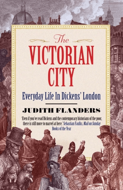 The Victorian City av Judith Flanders