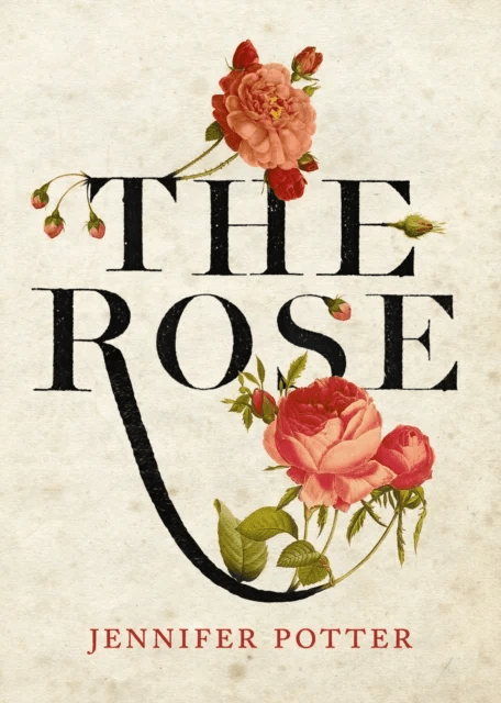 The Rose av Jennifer Potter