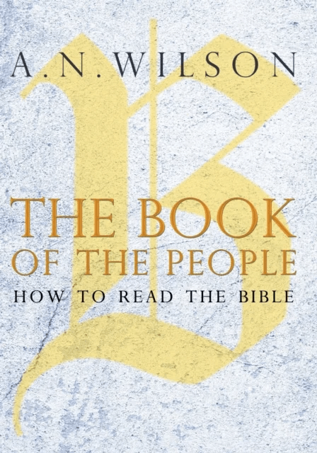 The Book of the People av A. N. Wilson