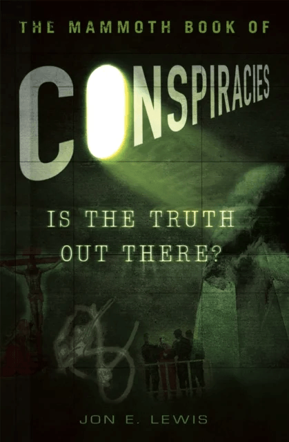 The Mammoth Book of Conspiracies av Jon E. Lewis