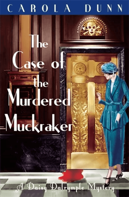 The Case of the Murdered Muckraker av Carola Dunn