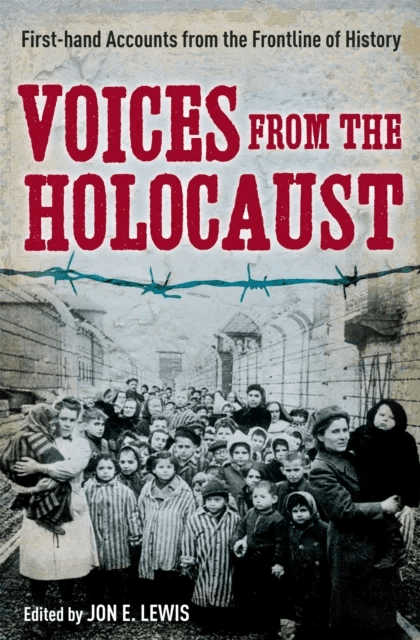 Voices from the Holocaust av Jon E. Lewis