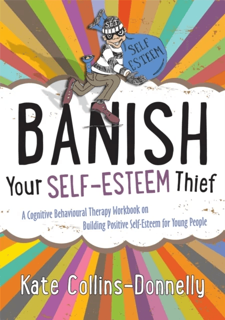 Banish Your Self-Esteem Thief av Kate Collins-Donnelly