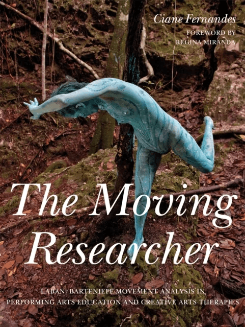 The Moving Researcher av Ciane Fernandes
