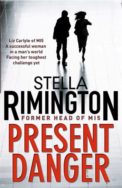 Present Danger av Stella Rimington