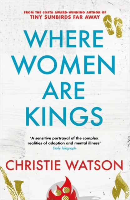 Where Women are Kings av Christie Watson