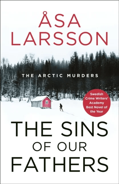 The Sins of our Fathers av Åsa Larsson