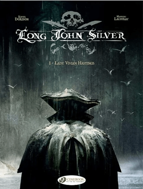 Long John Silver 1 - Lady Vivian Hastings av Xavier Dorison