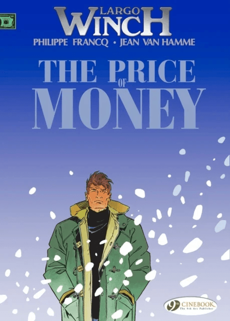 Largo Winch 9 - The Price of Money av Jean Van Hamme
