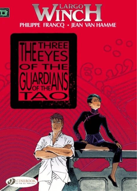 Largo Winch 11 - The Three Eyes of the Guardians of the Tao av Jean Van Hamme
