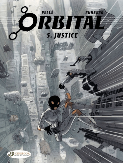 Orbital 5 - Justice av Sylvain Runberg
