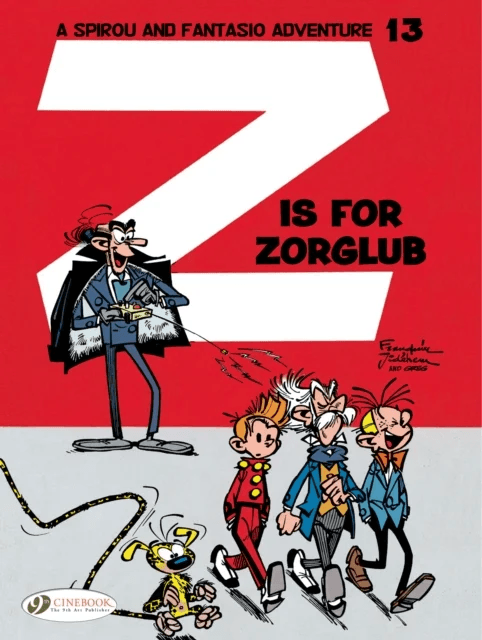Spirou &amp; Fantasio 13 - Z is for Zorglub av André Franquin