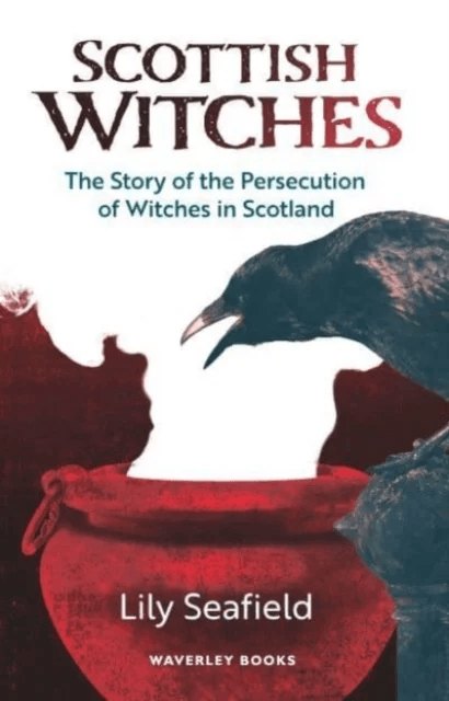 Scottish Witches av Lily Seafield