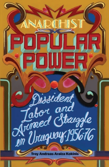 Anarchist Popular Power av Troy Andreas Araiza Kokinis
