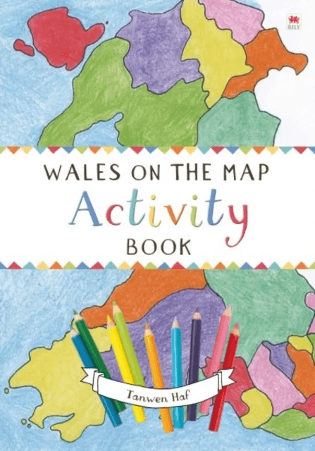 Wales on the Map: Activity Book av Tanwen Haf