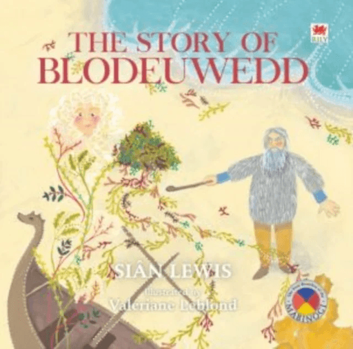 Four Branches of the Mabinogi: Story of Blodeuwedd, The av Sian Lewis