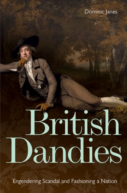 British Dandies av Dominic Janes