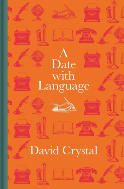 A Date with Language av David Crystal