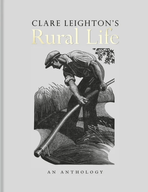 Clare Leighton's Rural Life av Clare Leighton