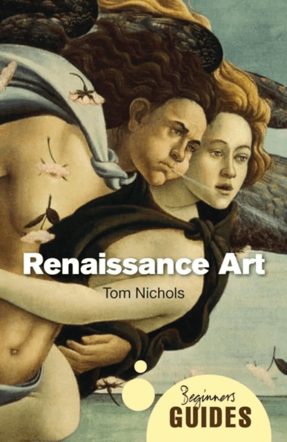 Renaissance Art av Tom Nichols