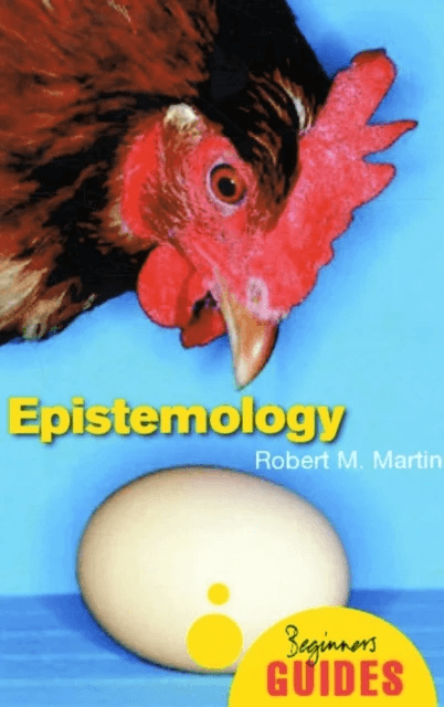 Epistemology av Robert M. Martin