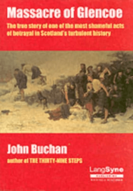 Massacre of Glencoe av John Buchan