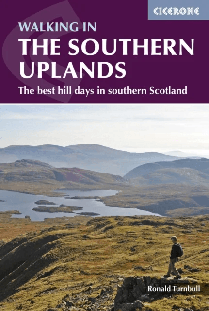 Walking in the Southern Uplands av Ronald Turnbull