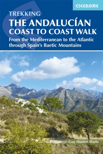 The Andalucian Coast to Coast Walk av Guy Hunter-Watts