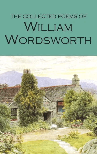 The Collected Poems of William Wordsworth av William Wordsworth