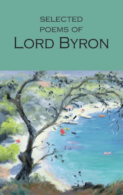 Selected Poems of Lord Byron av Lord Byron