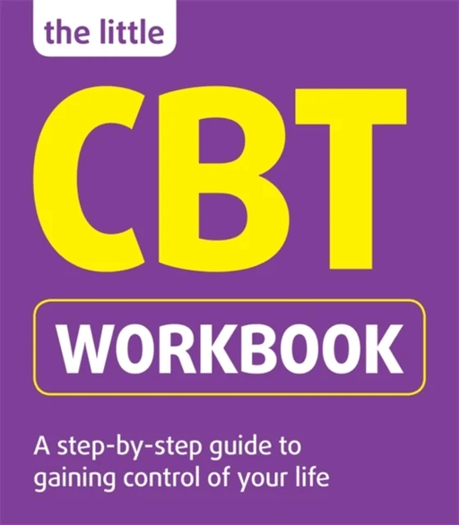 The Little CBT Workbook av Michael Sinclair, Belinda Hollingsworth