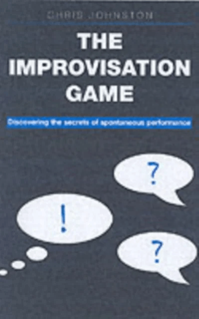 The Improvisation Game av Chris Johnston